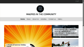 What Magpiesinthecommunity.org website looked like in 2017 (6 years ago)