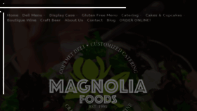 What Magnoliafoods.com website looked like in 2017 (6 years ago)