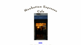 What Manhattanespressocafe.com website looked like in 2017 (6 years ago)