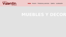 What Mueblesvalentin.com website looked like in 2017 (6 years ago)