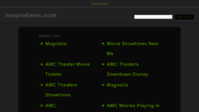 What Magnoliamc.com website looked like in 2017 (6 years ago)