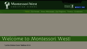 What Montessoriwestchristianschool.com website looked like in 2017 (6 years ago)