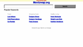 What Movizwap.org website looked like in 2018 (6 years ago)