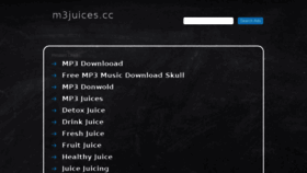 What M3juices.cc website looked like in 2018 (6 years ago)