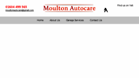 What Moultonautocare.co.uk website looked like in 2018 (6 years ago)