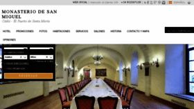 What Monasteriosanmiguelhotel.com website looked like in 2018 (6 years ago)