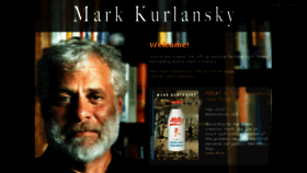 What Markkurlansky.com website looked like in 2018 (6 years ago)
