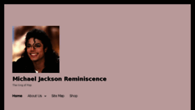 What Michaeljacksonreminiscence.com website looked like in 2018 (5 years ago)