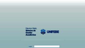 What Mentorweb.unifebe.edu.br website looked like in 2018 (5 years ago)