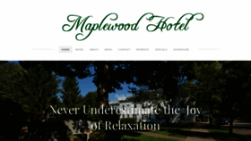 What Maplewoodhotel.com website looked like in 2018 (5 years ago)