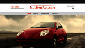 What Moultonautocare.co.uk website looked like in 2019 (5 years ago)