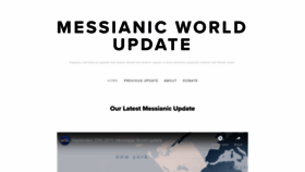 What Messianicworldupdate.com website looked like in 2019 (4 years ago)
