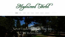 What Maplewoodhotel.com website looked like in 2019 (4 years ago)