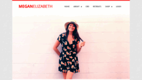 What Meganelizabeth.com website looked like in 2019 (4 years ago)