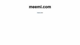 What Meemi.com website looked like in 2020 (4 years ago)