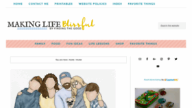 What Makinglifeblissful.com website looked like in 2020 (4 years ago)
