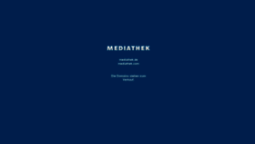 What Mediathek.com website looked like in 2020 (4 years ago)