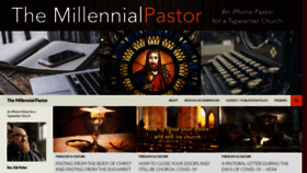 What Millennialpastor.net website looked like in 2020 (4 years ago)