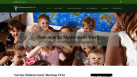 What Montessoriwestchristianschool.com website looked like in 2020 (3 years ago)
