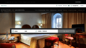 What Monasteriosanmiguelhotel.com website looked like in 2020 (3 years ago)