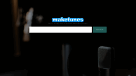 What Maketunes.com website looked like in 2020 (3 years ago)