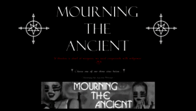 What Mourningtheancient.com website looked like in 2020 (4 years ago)