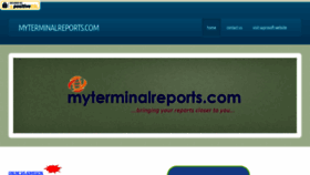 What Myterminalreports.com website looked like in 2021 (3 years ago)