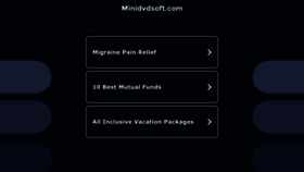 What Minidvdsoft.com website looks like in 2024 