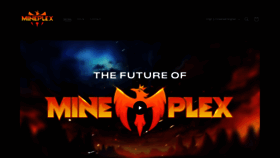 What Mineplex.com website looks like in 2024 