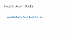 What Neutralaccent.com website looked like in 2014 (9 years ago)