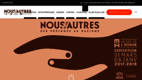 What Nousetlesautres.museedelhomme.fr website looked like in 2017 (6 years ago)