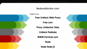 What Nodeunblocker.com website looked like in 2018 (6 years ago)