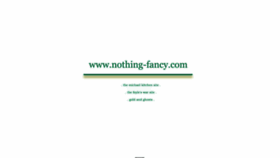 What Nothing-fancy.com website looked like in 2018 (5 years ago)