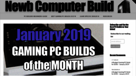 What Newbcomputerbuild.com website looked like in 2019 (5 years ago)