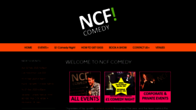 What Ncfcomedy.co.uk website looked like in 2020 (4 years ago)