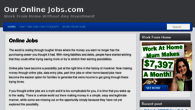 What Ouronlinejobs.com website looked like in 2013 (10 years ago)