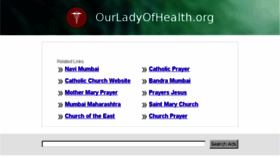What Ourladyofhealth.org website looked like in 2014 (10 years ago)
