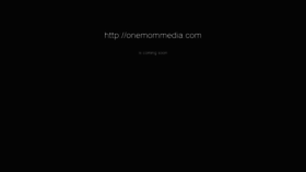 What Onemommedia.com website looked like in 2015 (9 years ago)