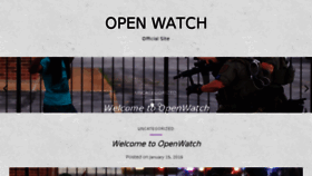 What Openwatch.net website looked like in 2017 (6 years ago)