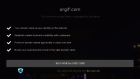 What Orgif.com website looked like in 2018 (6 years ago)