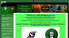 What Oldfootballgames.co.uk website looked like in 2018 (6 years ago)