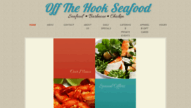 What Offthehookseafoodrestaurant.com website looked like in 2019 (4 years ago)