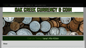 What Oakcreekcurrencyandcoin.com website looked like in 2020 (4 years ago)