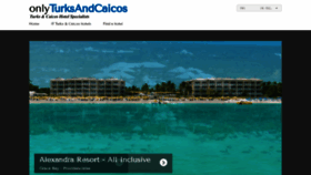 What Onlyturksandcaicos.com website looked like in 2020 (4 years ago)