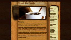 What Organicteascanada.com website looked like in 2020 (3 years ago)