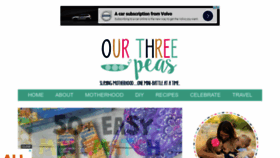 What Ourthreepeas.com website looked like in 2021 (3 years ago)
