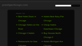What Prestigechicago.com website looked like in 2015 (8 years ago)