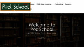 What Podschool.org website looked like in 2017 (6 years ago)