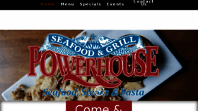 What Powerhouseseafoodandgrill.com website looked like in 2018 (5 years ago)