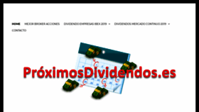 What Proximosdividendos.es website looked like in 2019 (5 years ago)